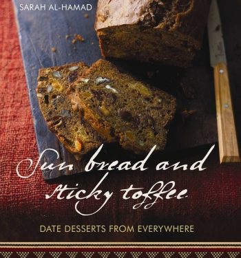 Sun, Bread and Sticky Toffee